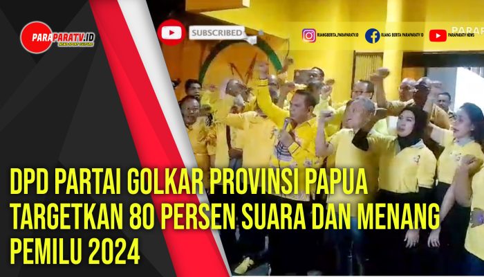DPD Partai Golkar Provinsi Papua Targetkan 80 Persen Suara Menangkan Pemilu 2024