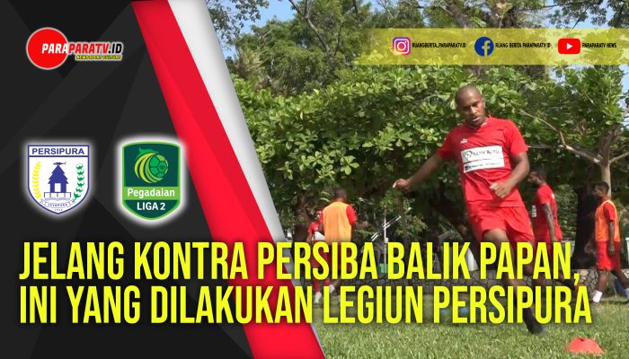 Jelang kontra persiba balik papan, Ini yang dilakukan Legiun Persipura