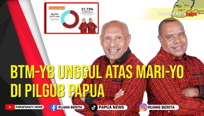 BTM-YB unggul Atas Mari-Yo di Pilgub Papua