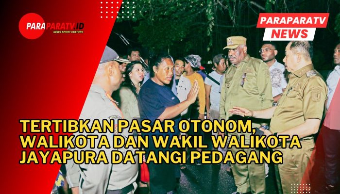 Tertibkan pasar Otonom, Wali kota dan Wakil Wali Kota Jayapura Datangi Pedagang