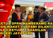 Ketua DPRK Mamberamo Raya  dan Waket III Resmi Dilantik oleh Ketua Pengadilan Negeri Jayapura