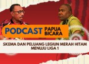 Podcast Bapua Bicara : Skema Dan Peluang Legiun Merah Hitam Menuju Liga 1