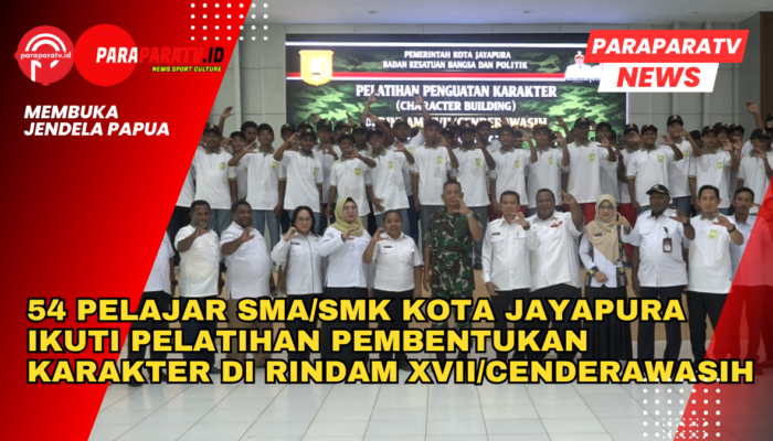 54 Pelajar SMA/SMK Kota Jayapura Ikuti Pelatihan Pembentukan Karakter di Rindam XVII/Cenderawasih