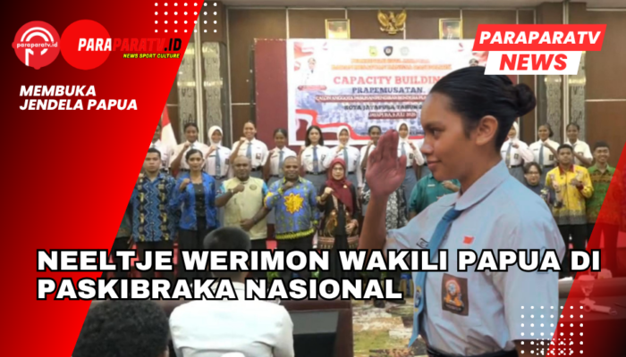 Neeltje Werimon Wakili Papua di Paskibraka Nasional