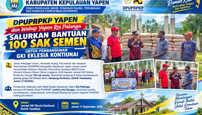 DPUPRPKP Yapen dan Wabup Yapen Roi Palunga Salurkan Bantuan 100 Sak Semen Untuk Pembangunan GKI Eklesia Kontiunai