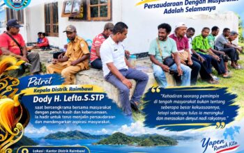 Hadir Bersama Masyarakat , Kadistrik Raimbawi Dody H. Lefta Jalin Persaudaraan Dan Serap Keluhan Warga