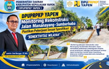 DPUPRPKP Yapen Monitoring Rekonstruksi Jalan Mananayang–Sumberbaba, Pastikan Pekerjaan Sesuai Spesifikas